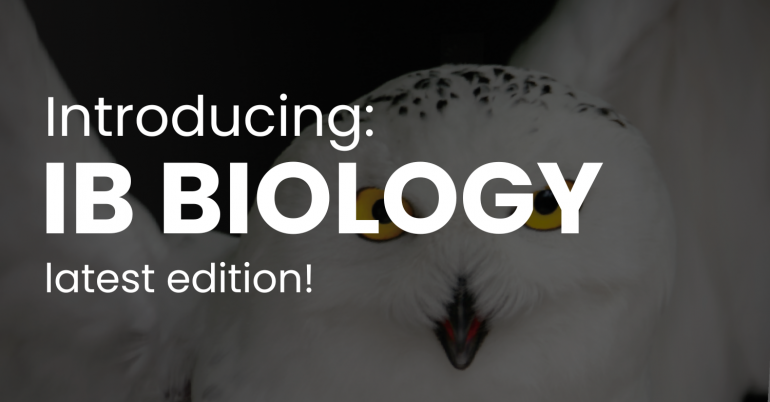 Introducing IB Biology