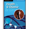 Health and disease